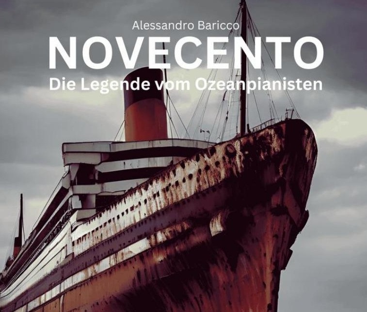 NOVECENTO — Die Legen­de vom Ozeanpianisten